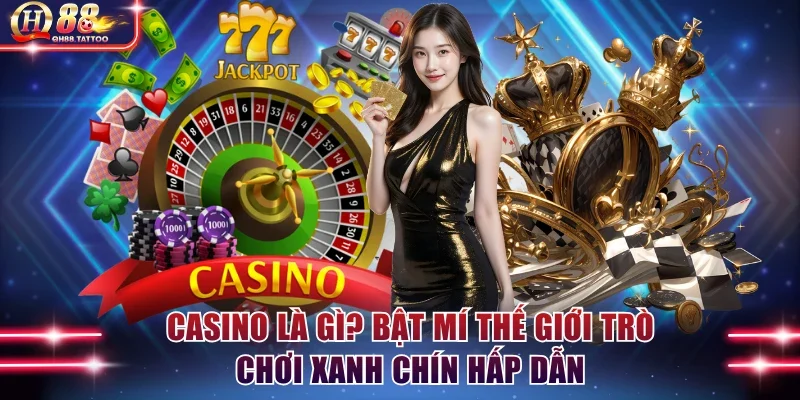 Casino là gì