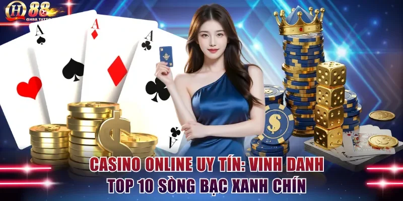 Casino online uy tín