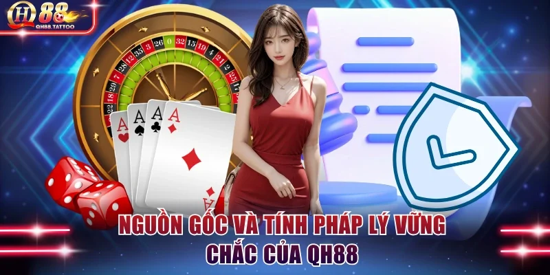 Nguồn gốc và tính pháp lý vững chắc của QH88